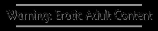 Warning: adult erotic content
